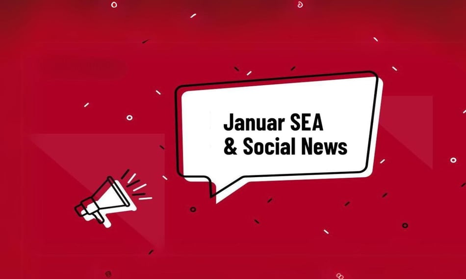 Januar SEA & Paid Social News 2022